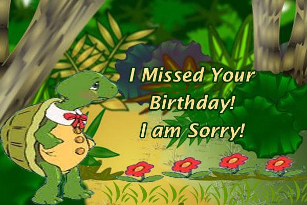 I Missed Your Birthday